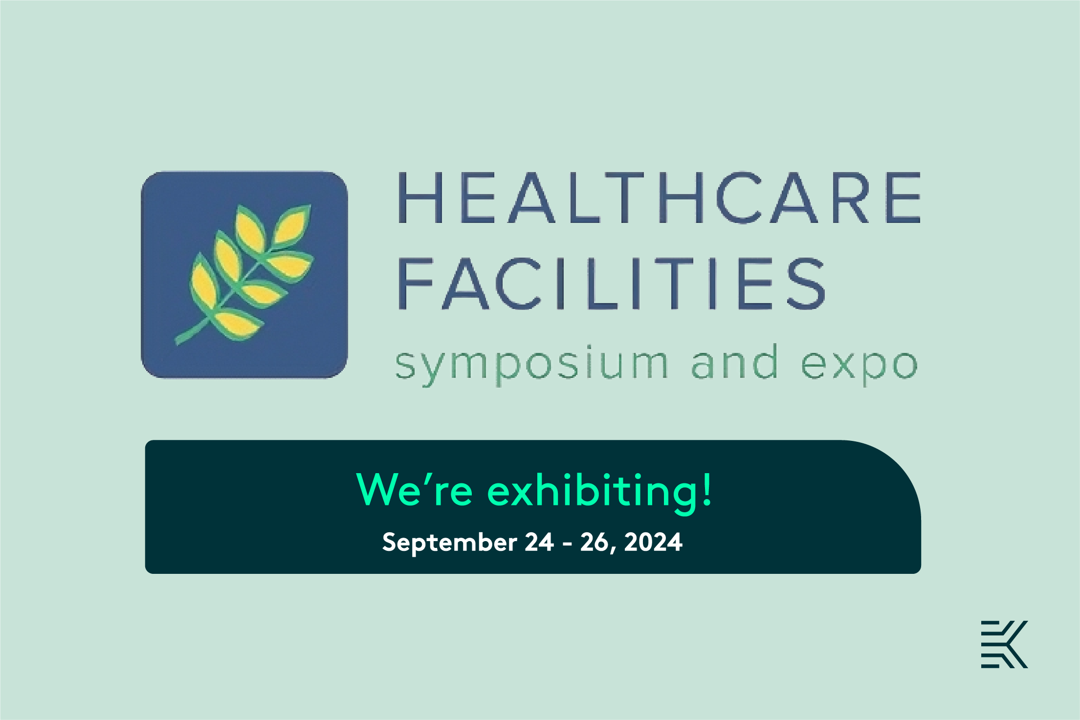 Healthcare Facilities Symposium and Expo: Kingsway Group are exhibiting at HFSE 2024.